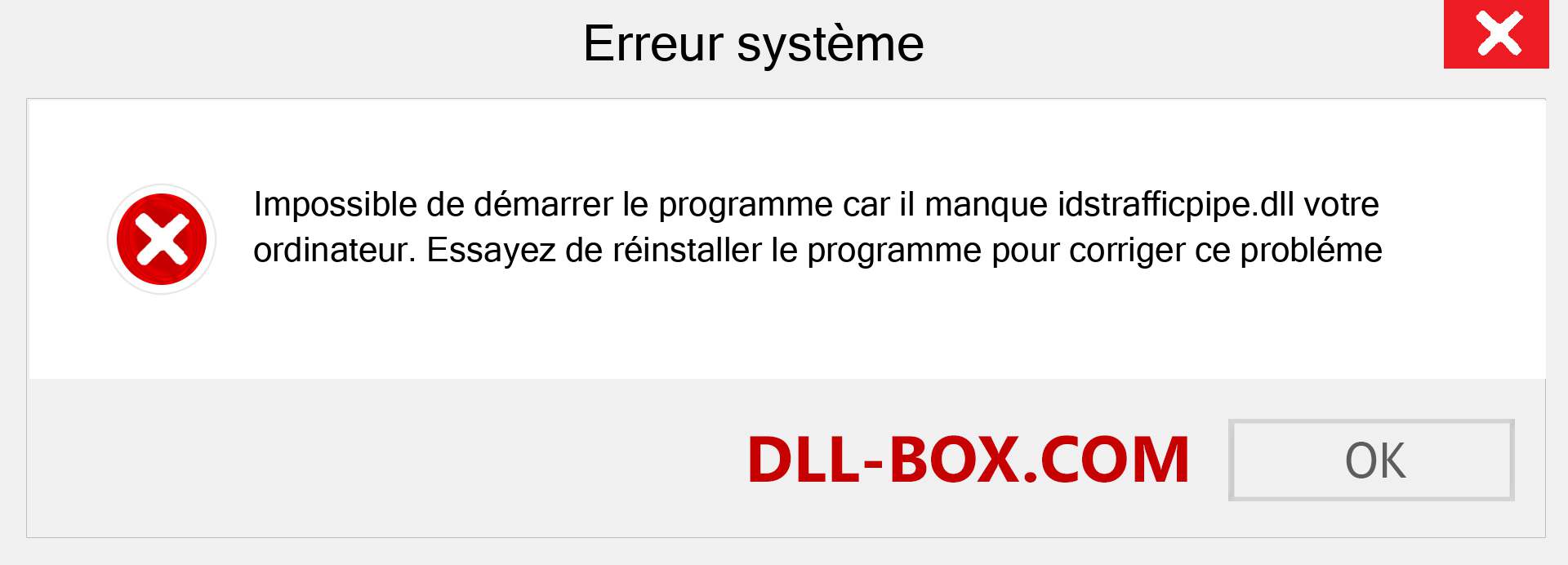 Le fichier idstrafficpipe.dll est manquant ?. Télécharger pour Windows 7, 8, 10 - Correction de l'erreur manquante idstrafficpipe dll sur Windows, photos, images